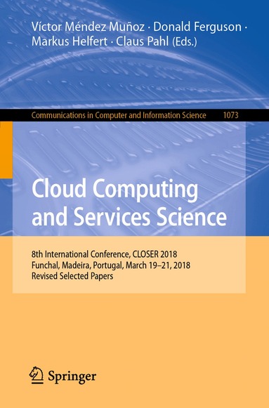 Víctor Méndez Muñoz, Donald Ferguson, Markus Helfert, Claus Pahl - Cloud Computing and Services Science, Häftad