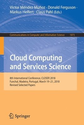 bokomslag Cloud Computing and Services Science