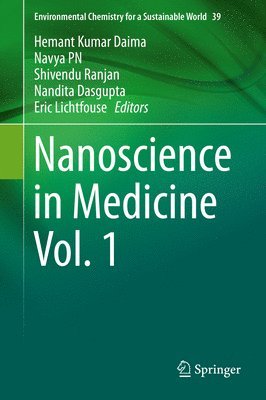 Nanoscience in Medicine Vol. 1 1