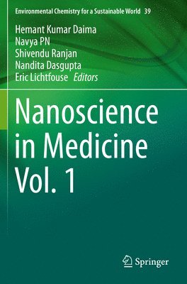 Nanoscience in Medicine Vol. 1 1