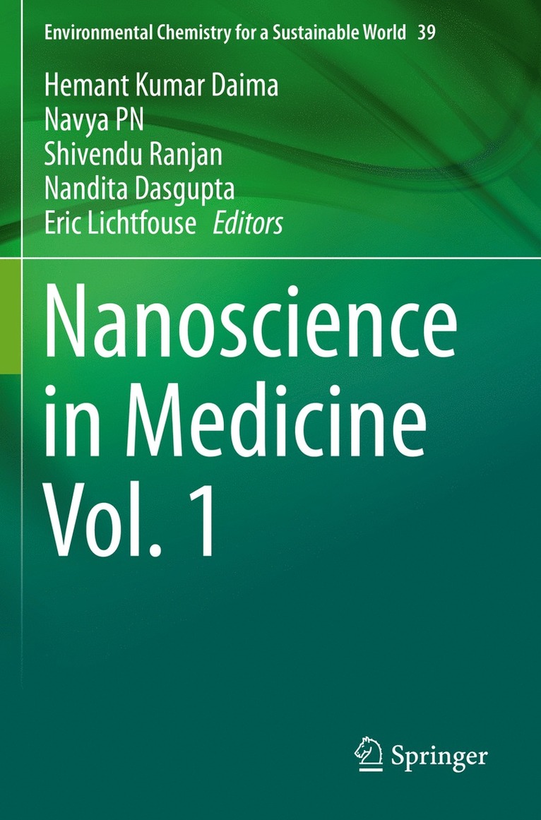Hemant Kumar Daima, Navya PN, Shivendu Ranjan, Nandita Dasgupta, Eric Lichtfouse, Navya Pn - Nanoscience in Medicine Vol. 1, Häftad