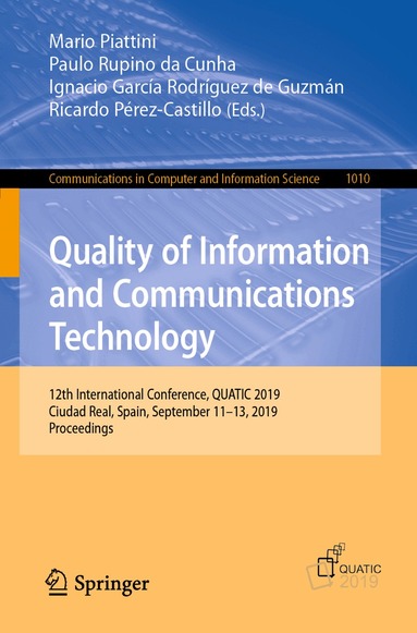 Mario Piattini, Paulo Rupino da Cunha, Ignacio García Rodríguez de Guzmán, Ricardo Pérez-Castillo - Quality of Information and Communications Technology, Häftad