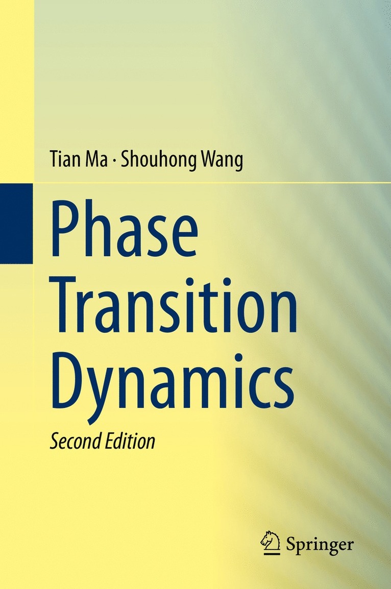 Tian Ma, Shouhong Wang - Phase Transition Dynamics, Inbunden