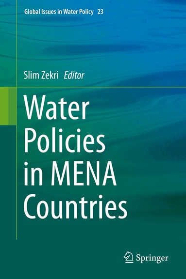 Slim Zekri - Water Policies in MENA Countries, Inbunden