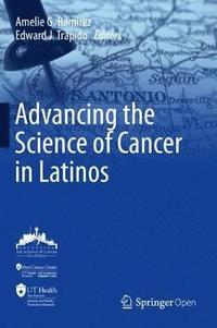 bokomslag Advancing the Science of Cancer in Latinos