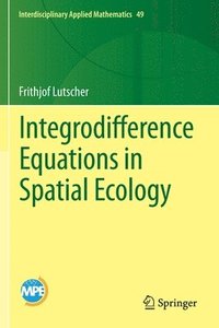 bokomslag Integrodifference Equations in Spatial Ecology