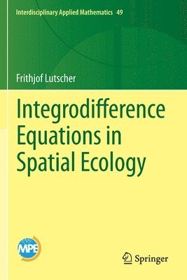 bokomslag Integrodifference Equations in Spatial Ecology