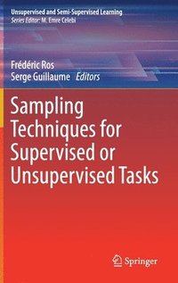 bokomslag Sampling Techniques for Supervised or Unsupervised Tasks