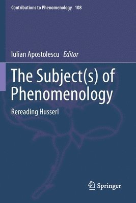 bokomslag Subject(s) of Phenomenology