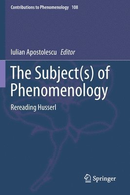 bokomslag The Subject(s) of Phenomenology