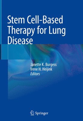 Stem Cell-Based Therapy for Lung Disease 1