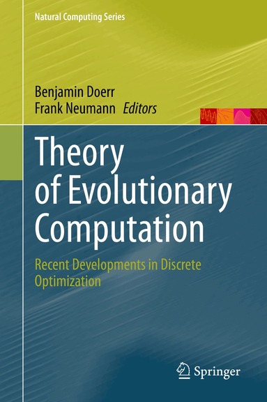 Benjamin Doerr, Frank Neumann - Theory of Evolutionary Computation, Häftad