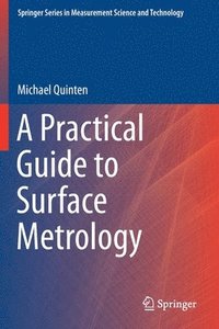 bokomslag A Practical Guide to Surface Metrology