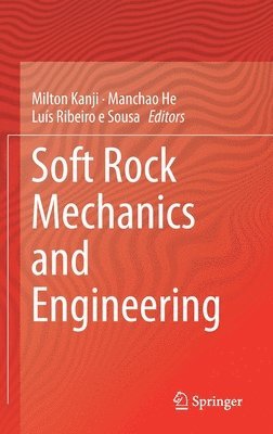 bokomslag Soft Rock Mechanics and Engineering