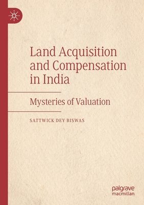 Land Acquisition and Compensation in India 1