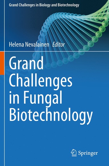 bokomslag Grand Challenges in Fungal Biotechnology