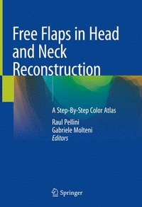 bokomslag Free Flaps in Head and Neck Reconstruction