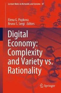 bokomslag Digital Economy: Complexity and Variety vs. Rationality