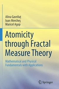 bokomslag Atomicity through Fractal Measure Theory