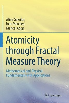 Atomicity through Fractal Measure Theory 1