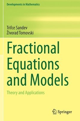 bokomslag Fractional Equations and Models