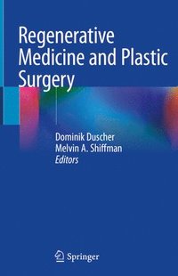 bokomslag Regenerative Medicine and Plastic Surgery