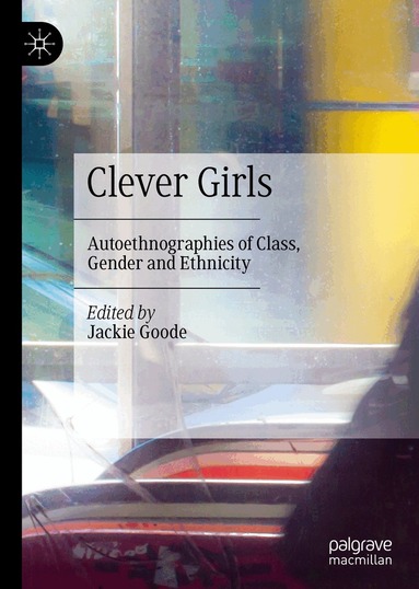 Jackie Goode - Clever Girls, Inbunden