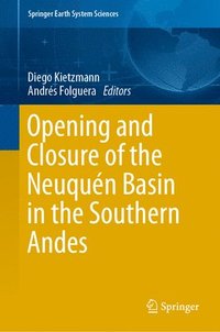 bokomslag Opening and Closure of the Neuqun Basin in the Southern Andes