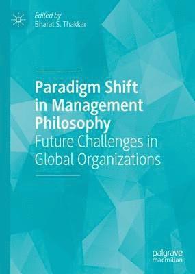 bokomslag Paradigm Shift in Management Philosophy