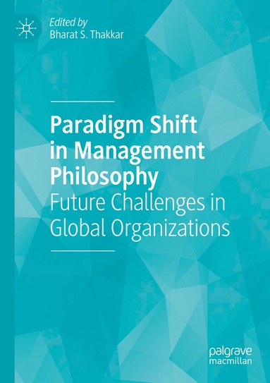 bokomslag Paradigm Shift in Management Philosophy