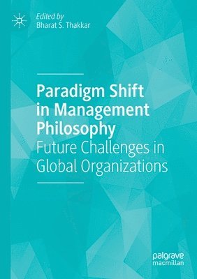 Paradigm Shift in Management Philosophy 1