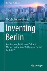 bokomslag Inventing Berlin