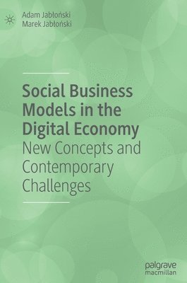 bokomslag Social Business Models in the Digital Economy