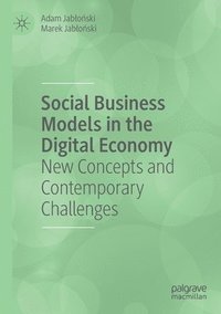 bokomslag Social Business Models in the Digital Economy