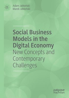 bokomslag Social Business Models in the Digital Economy