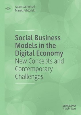 bokomslag Social Business Models in the Digital Economy