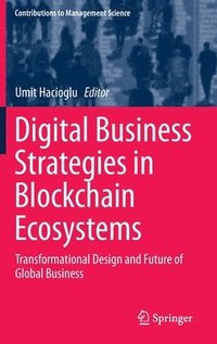 bokomslag Digital Business Strategies in Blockchain Ecosystems