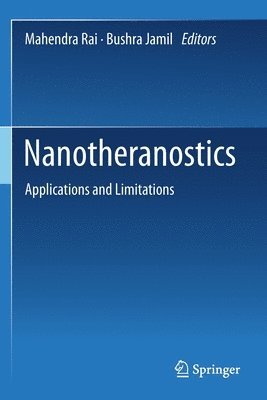Mahendra Rai, Bushra Jamil - Nanotheranostics, Häftad