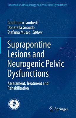 Suprapontine Lesions and Neurogenic Pelvic Dysfunctions 1