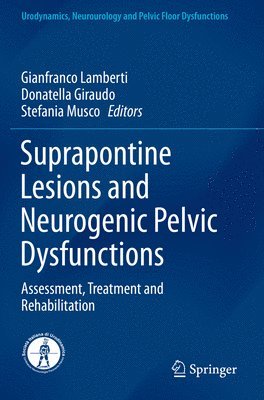 bokomslag Suprapontine Lesions and Neurogenic Pelvic Dysfunctions