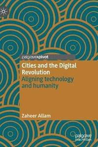 bokomslag Cities and the Digital Revolution