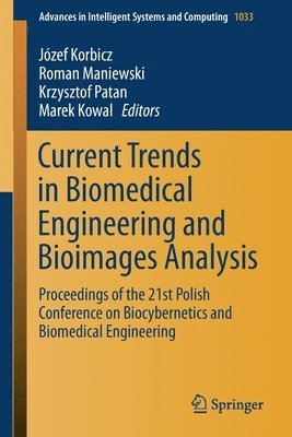Current Trends in Biomedical Engineering and Bioimages Analysis 1