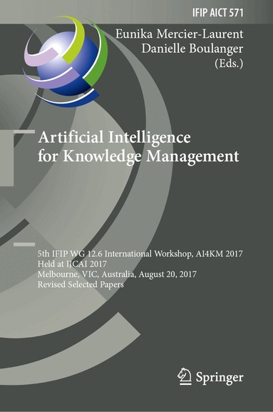 Eunika Mercier-Laurent, Danielle Boulanger - Artificial Intelligence for Knowledge Management, Inbunden