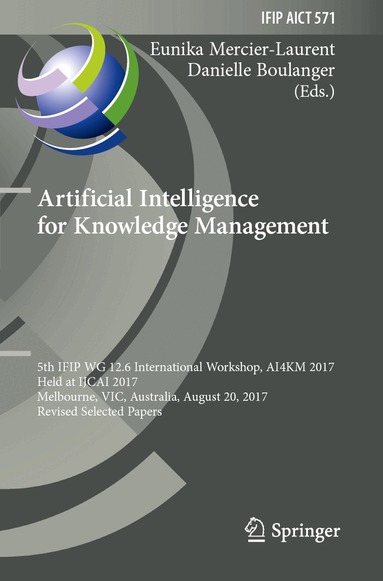 Eunika Mercier-Laurent, Danielle Boulanger - Artificial Intelligence for Knowledge Management, Häftad