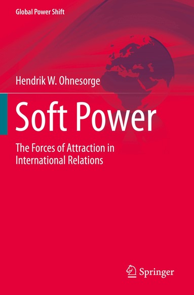 Hendrik W. Ohnesorge - Soft Power, Häftad