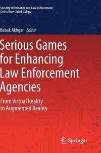 bokomslag Serious Games for Enhancing Law Enforcement Agencies