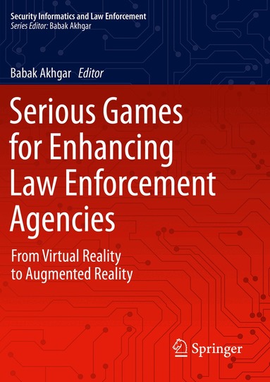 Babak Akhgar - Serious Games for Enhancing Law Enforcement Agencies, Häftad