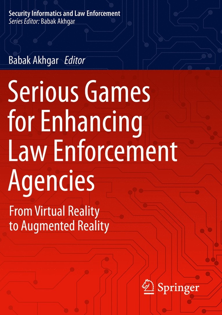 Babak Akhgar - Serious Games for Enhancing Law Enforcement Agencies, Häftad