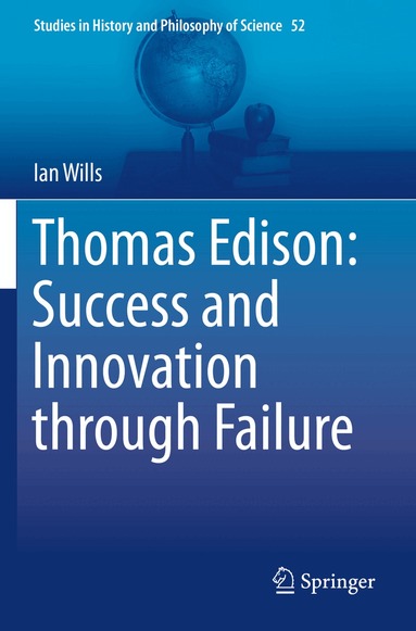 Ian Wills - Thomas Edison: Success and Innovation through Failure, Häftad