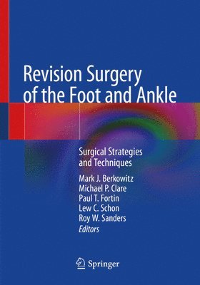 bokomslag Revision Surgery of the Foot and Ankle